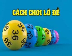 Cách chơi dàn đề 20 số khung 3 ngày